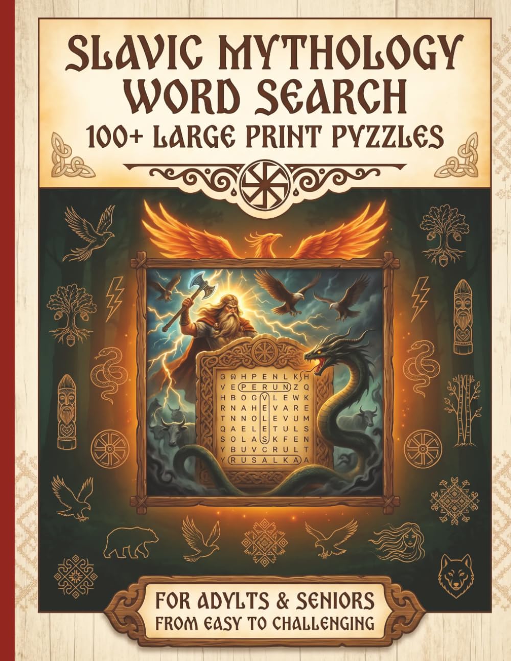 Slavic Mythology Word Search: Ancient Myths. Sharp Mind. | 100+ Large Print Puzzles | For Adults & Seniors | From Easy to Challenging | Sharp Mind & ... Series to Discover, Learn, Relax & have FUN)