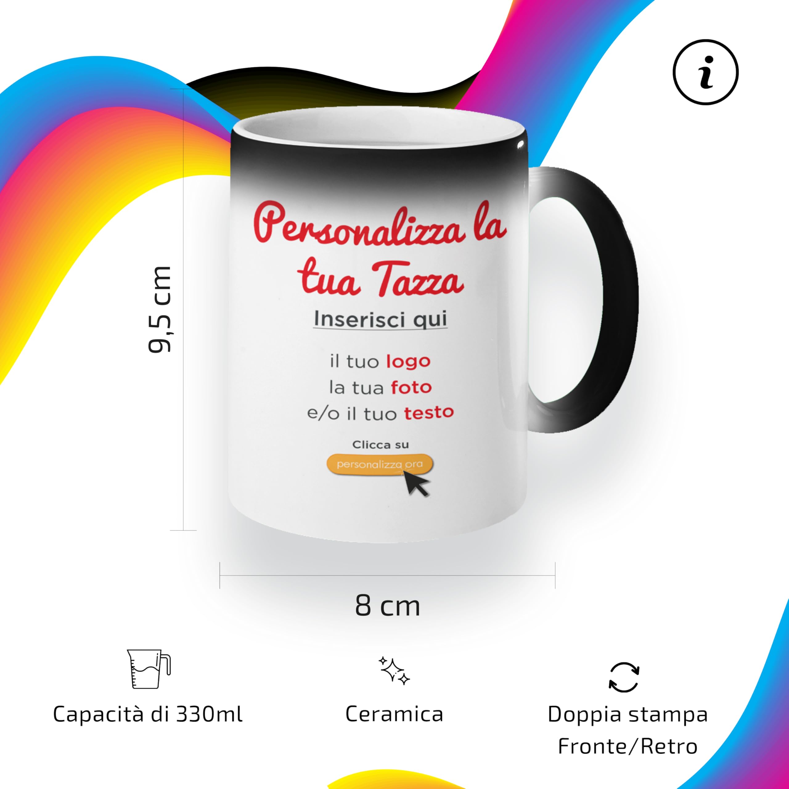 AL PRODUCTION Tazza Magica Personalizzata con Foto, Testo e Logo - Mug in Ceramica con Stampa Personalizzabile per Colazione - Idea Regalo Uomo e Donna per Amici e Familiari - Made in Italy