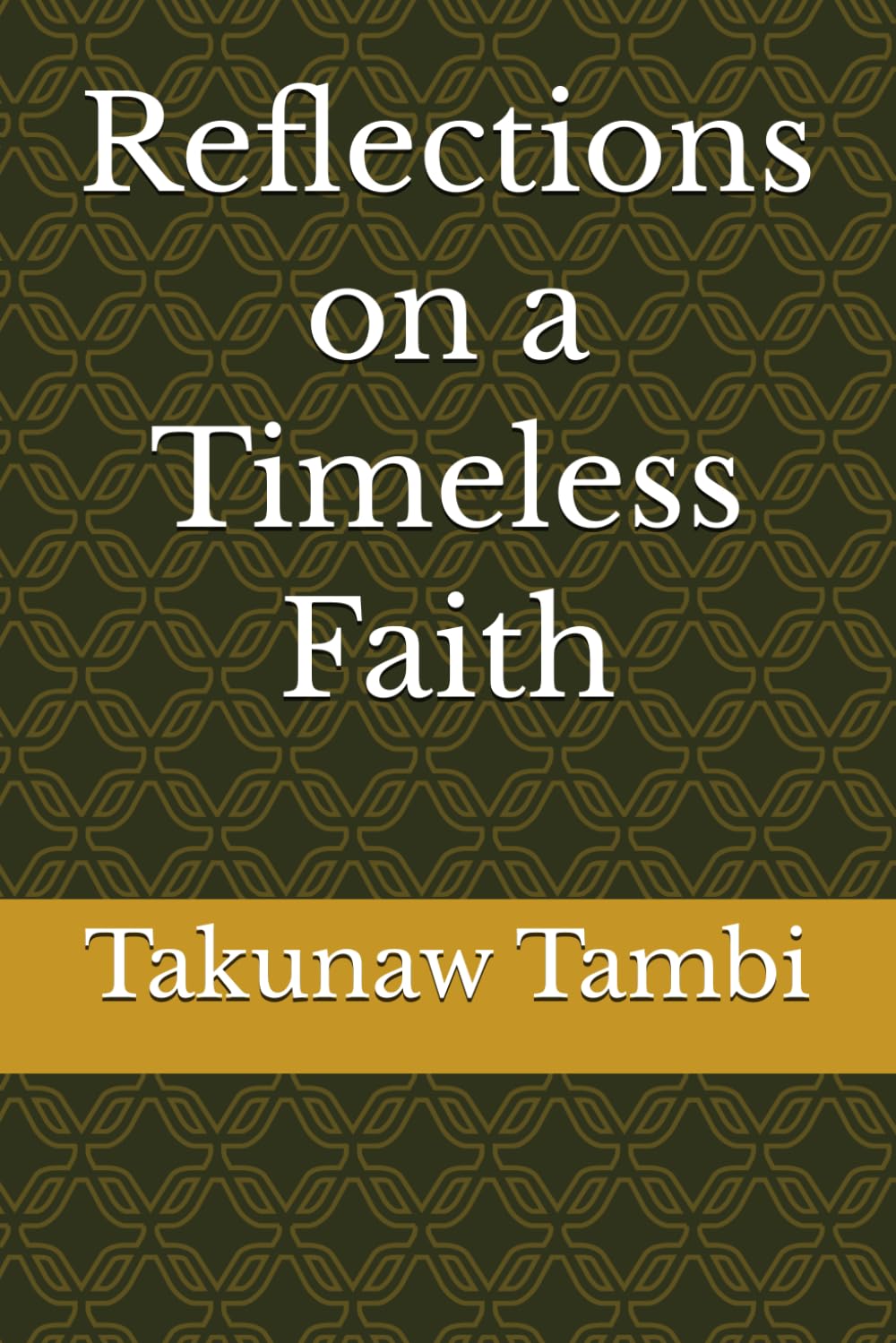 Reflections on a Timeless Faith