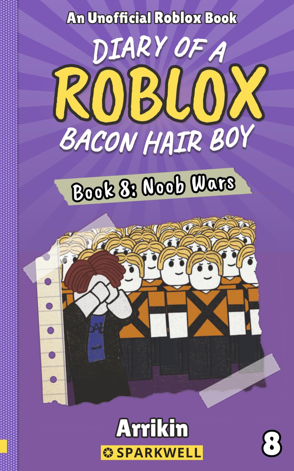 Noob Wars (Diary of a Bacon Hair Boy, Book 8) (Diary of a Roblox Bacon Hair Boy)