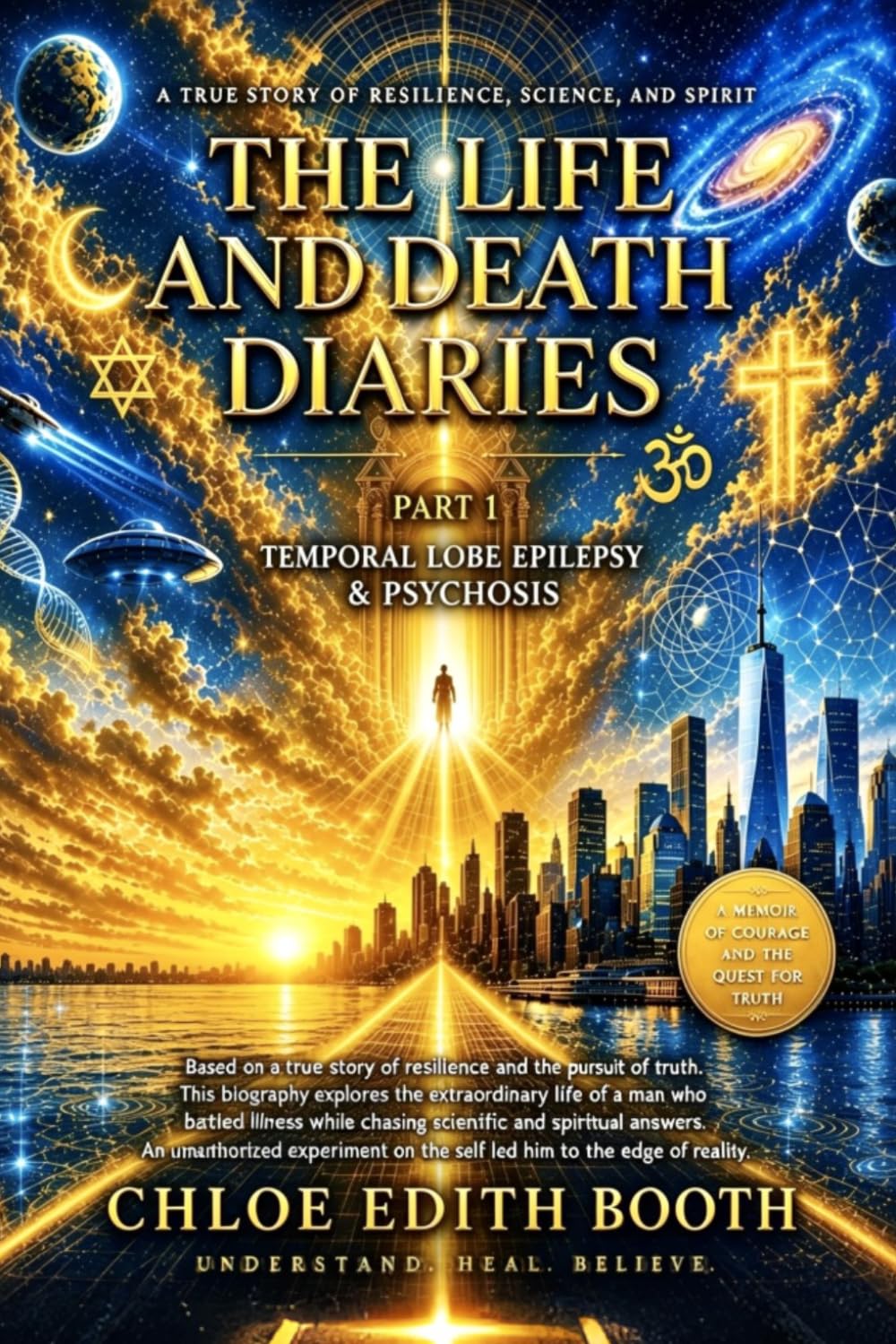 The Life and Death Diaries Part 1: Temporal Lobe Epilepsy and Psychosis