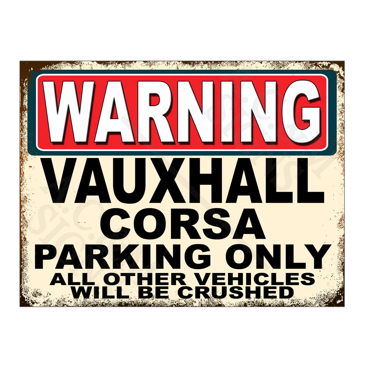 Metal Tin Sign Plaque Warning Vauxhall Corsa Parking Only Man Cave Garage Shed Home Bar Funny Print Poster Signs Ref14399 (8x6 inches (Approx) 20cmx15cm)