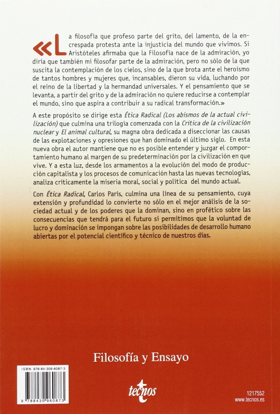 Ética radical: Los abismos de la actual civilización (Filosofía - Filosofía y Ensayo)