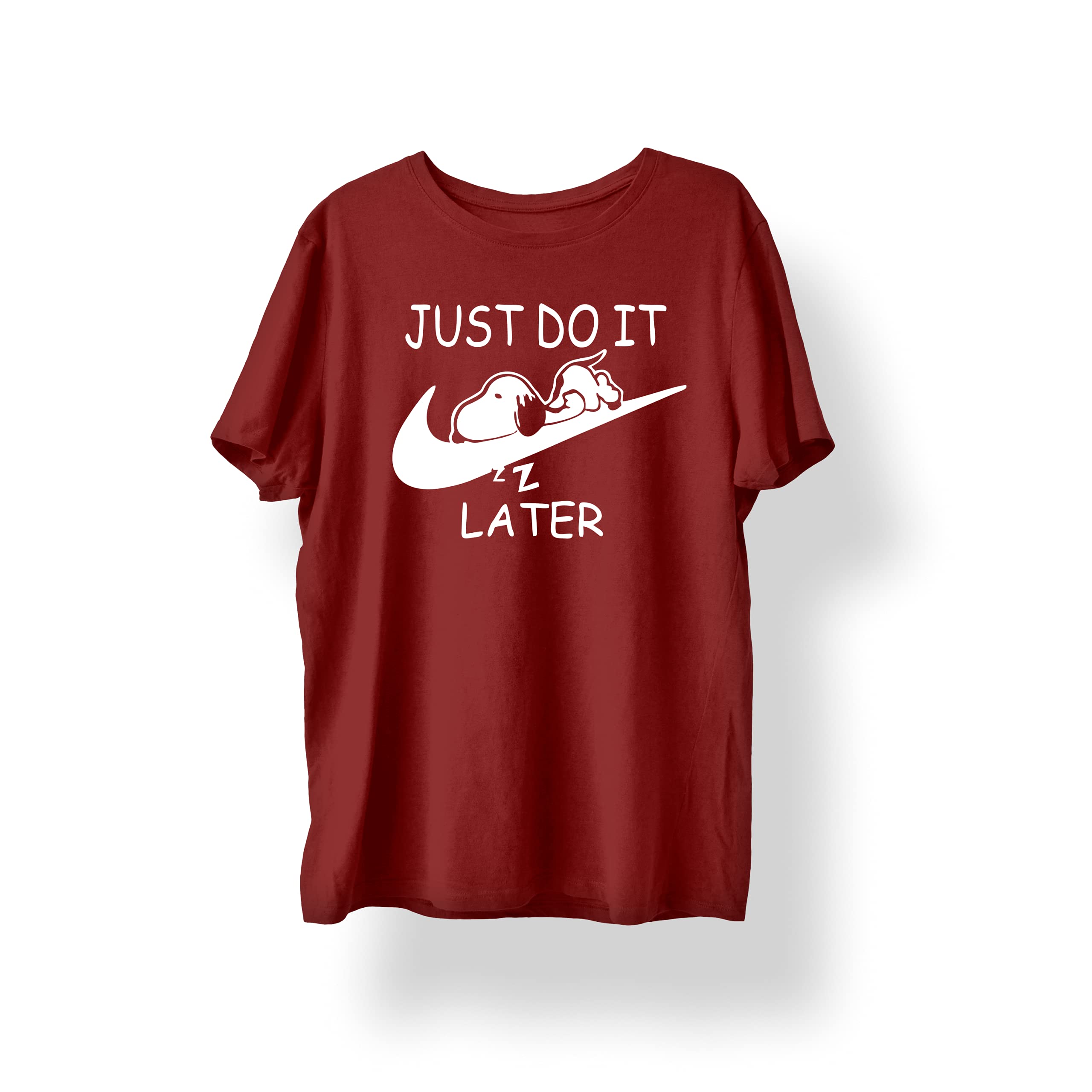 Just Do it Later Half Sleeve T-Shirt | 100% Cotton for Men and Women | Unisex