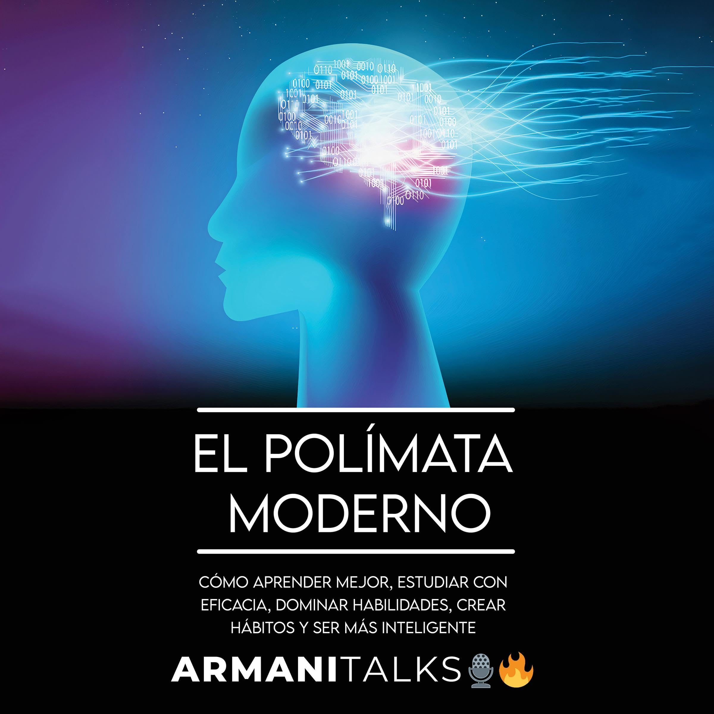 El Polímata Moderno [The Modern Polymath]