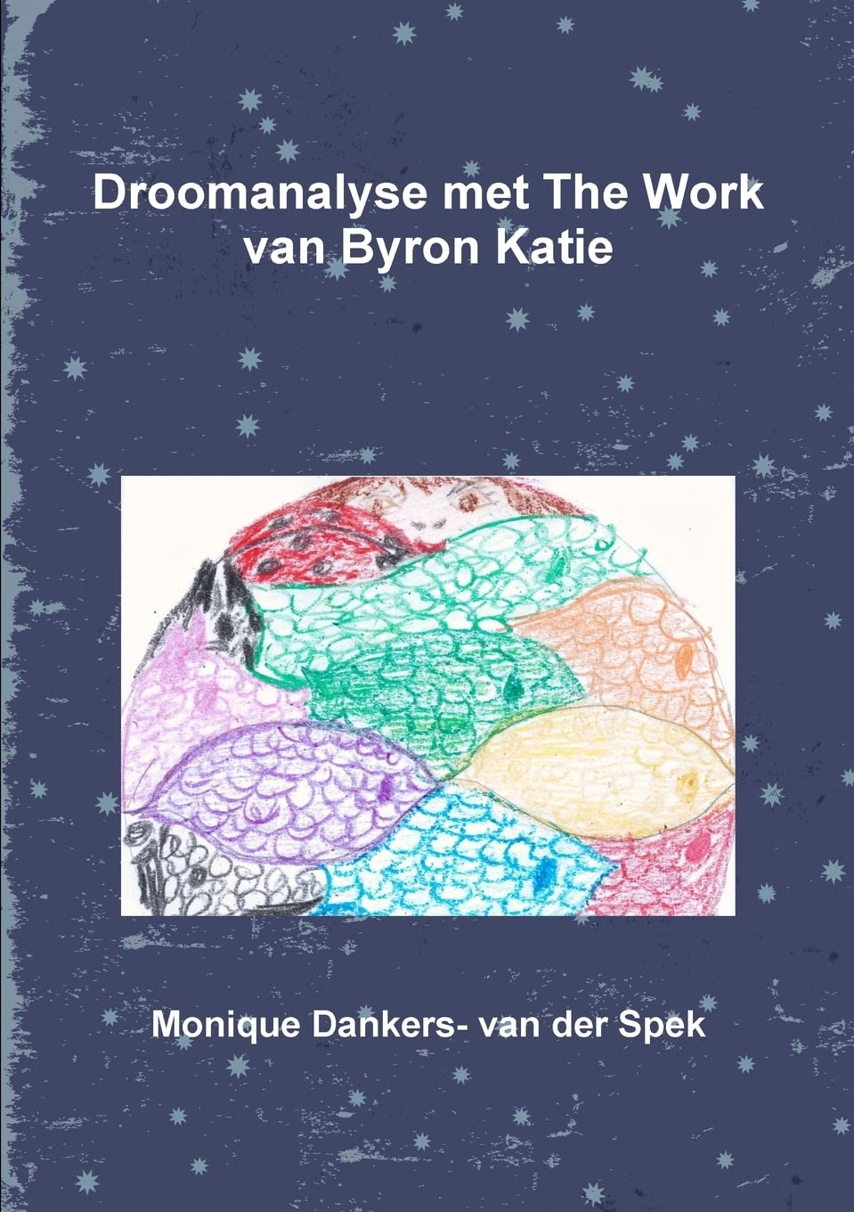 Droomanalyse met The Work van Byron Katie