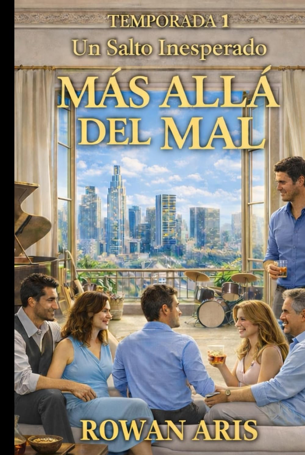 MÁS ALLÁ DEL MAL: TEMPORADA 1 UN SALTO INESPERADO