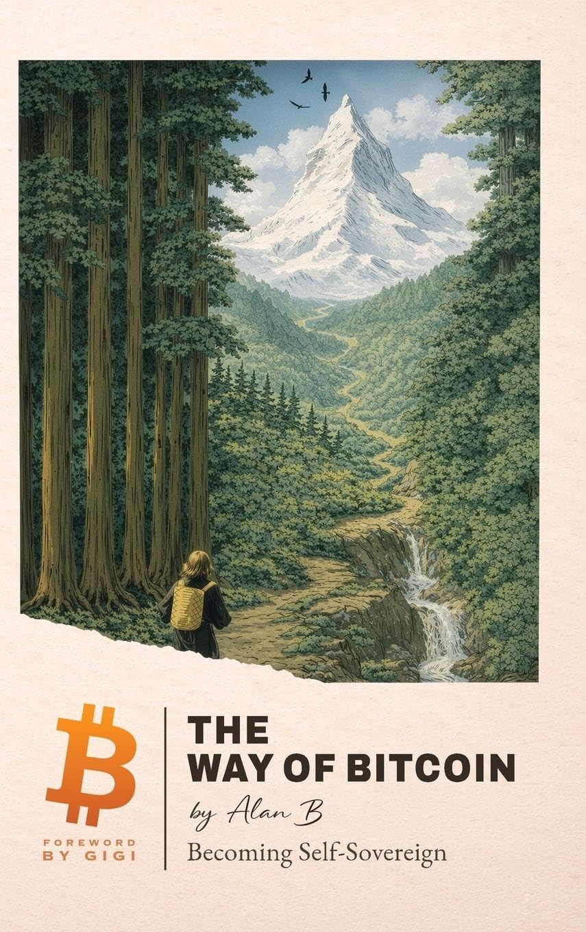 The Way of Bitcoin: Becoming Self-Sovereign      Hardcover – March 1, 2026
