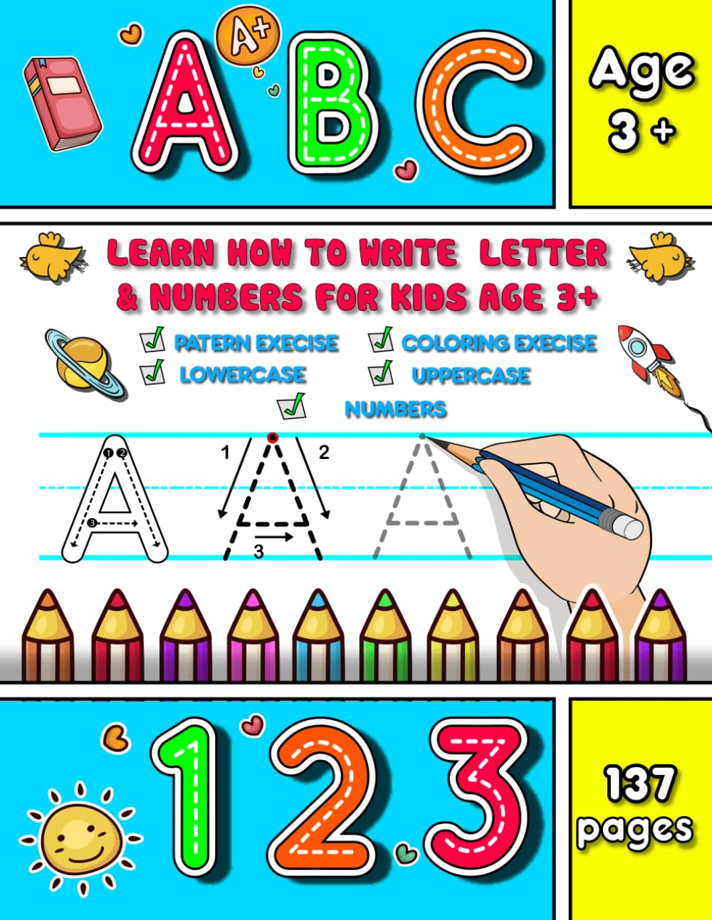LEARN HOW TO WRITE LETTERS & NUMBERS FOR KIDS AGE 3+ 137 PAGES Homeschool Workbooks: ABC big Letters & numbers 0-10 Workbook, My first Tracing ... kids and toddler christmas Gift-2022/2023
