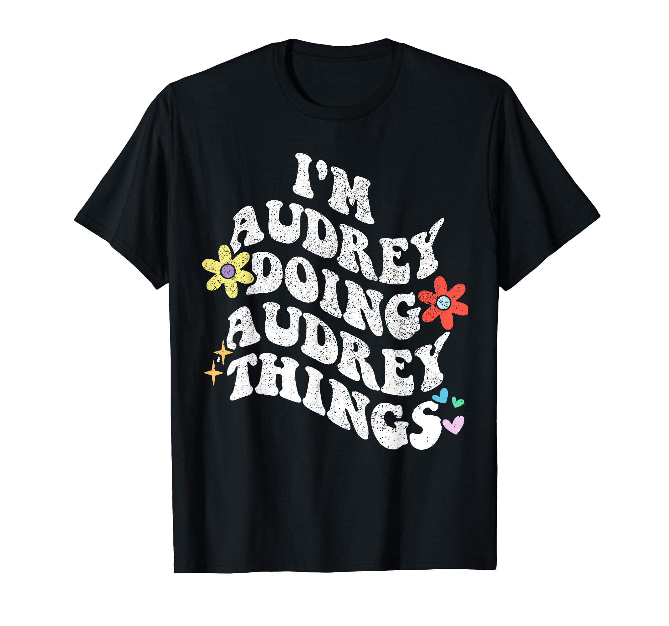 Retro Groovy Im AUDREY Doing AUDREY Things Funny Mother's T-Shirt