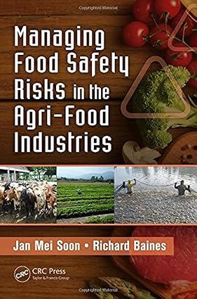 Managing Food Safety Risks In The Agri-Food Industries