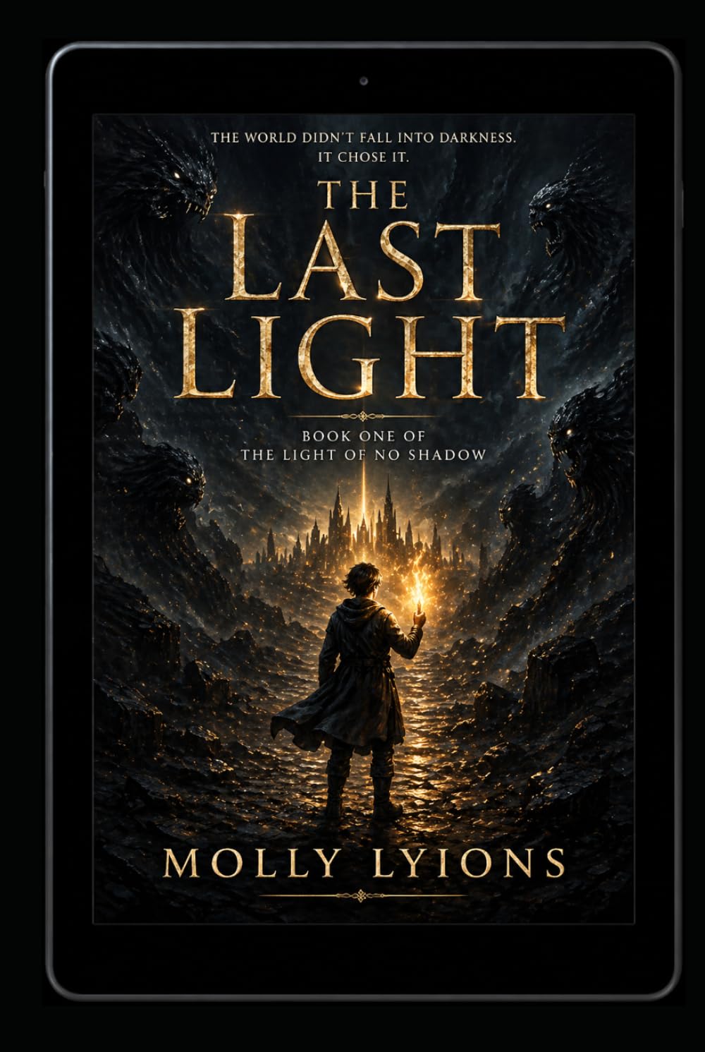 The Last Light (The Light of No Shadow)
