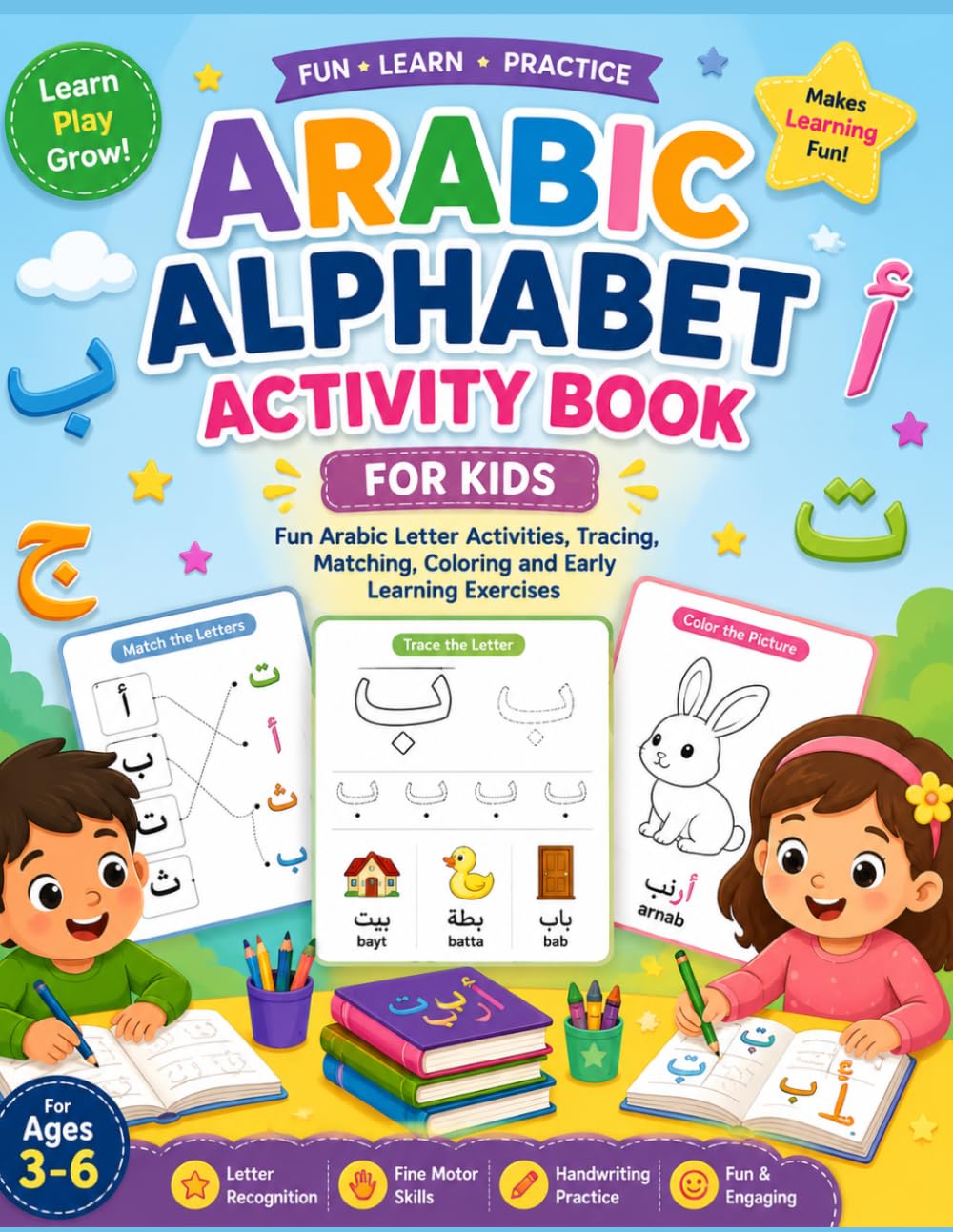 Arabic Alphabet Activity Book for Kids (Learn Arabic Letters Collection for Kids)