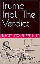Trump Trial: The Verdict