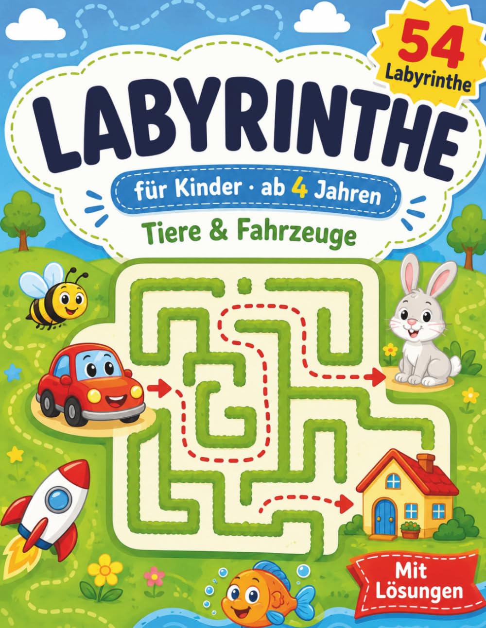Labyrinthe für Kinder: Tiere & Fahrzeuge: 54 spannende Labyrinthe von leicht bis schwer für Kinder ab 4 Jahren | Mit Lösungen | Großes Format