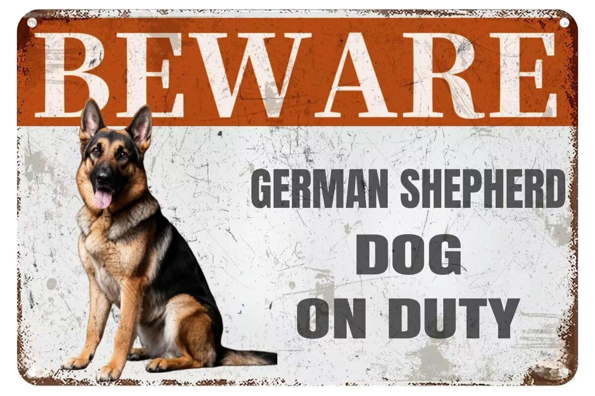JIUFOTK Vintage Metal Sign BEWAREan Shepherd DOG ON DUTY Tin Sign Retro Wall Decor For Home Coffee Bar Funny Aluminum Sign 8x12 inch