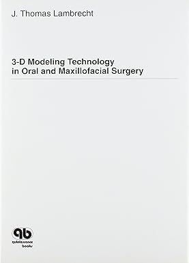 3-D Modeling Technology In Oral And Maxillofacial Surgery (Hb 1995)