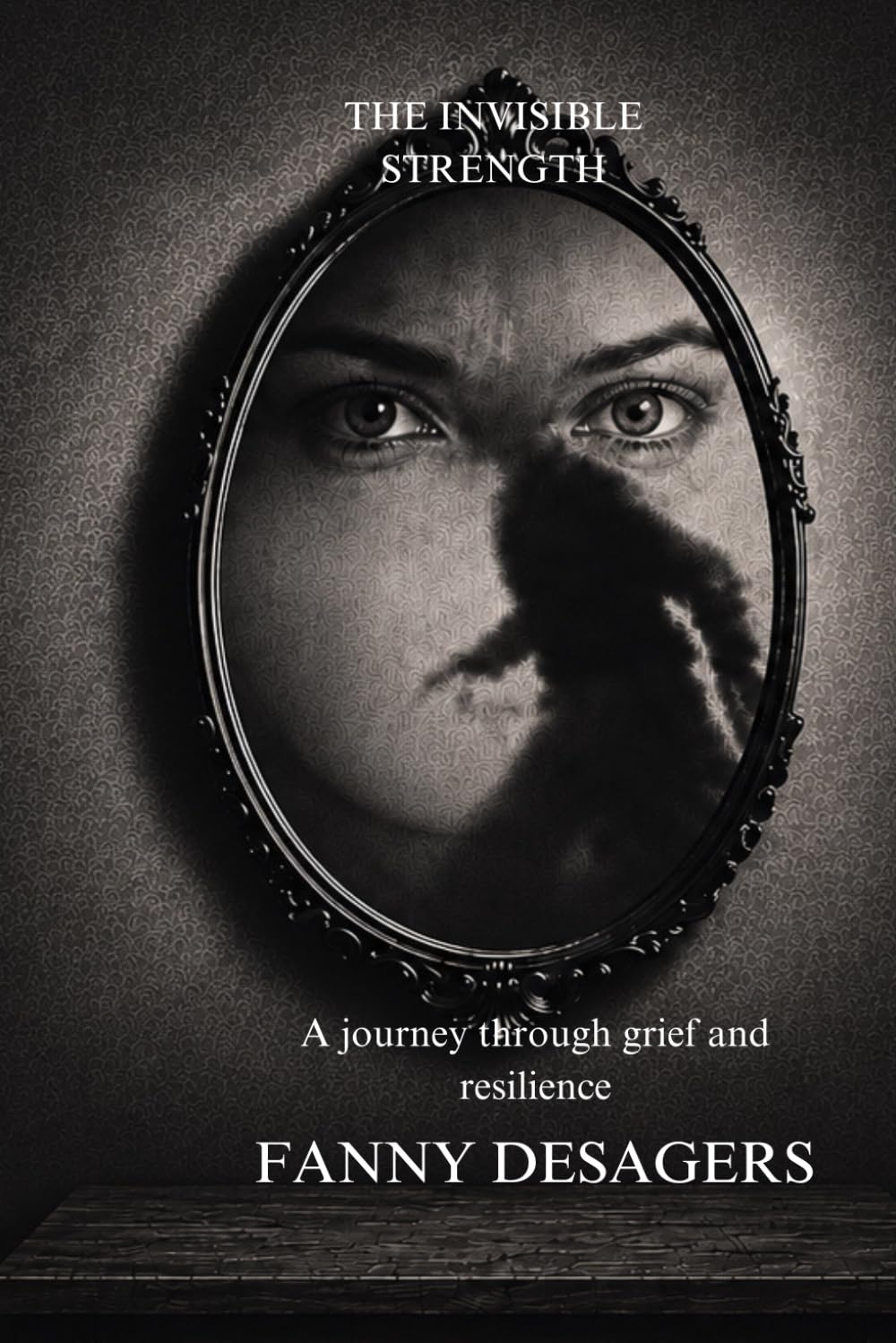 The Invisible Strength: A journey through grief and resilience