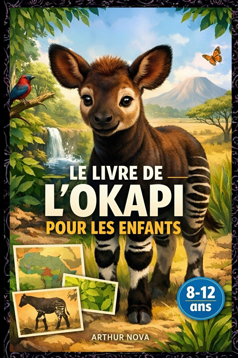 Le Livre de l'Okapi pour les Enfants: Découvre l'Incroyable Animal à Rayures de la Forêt Tropicale !