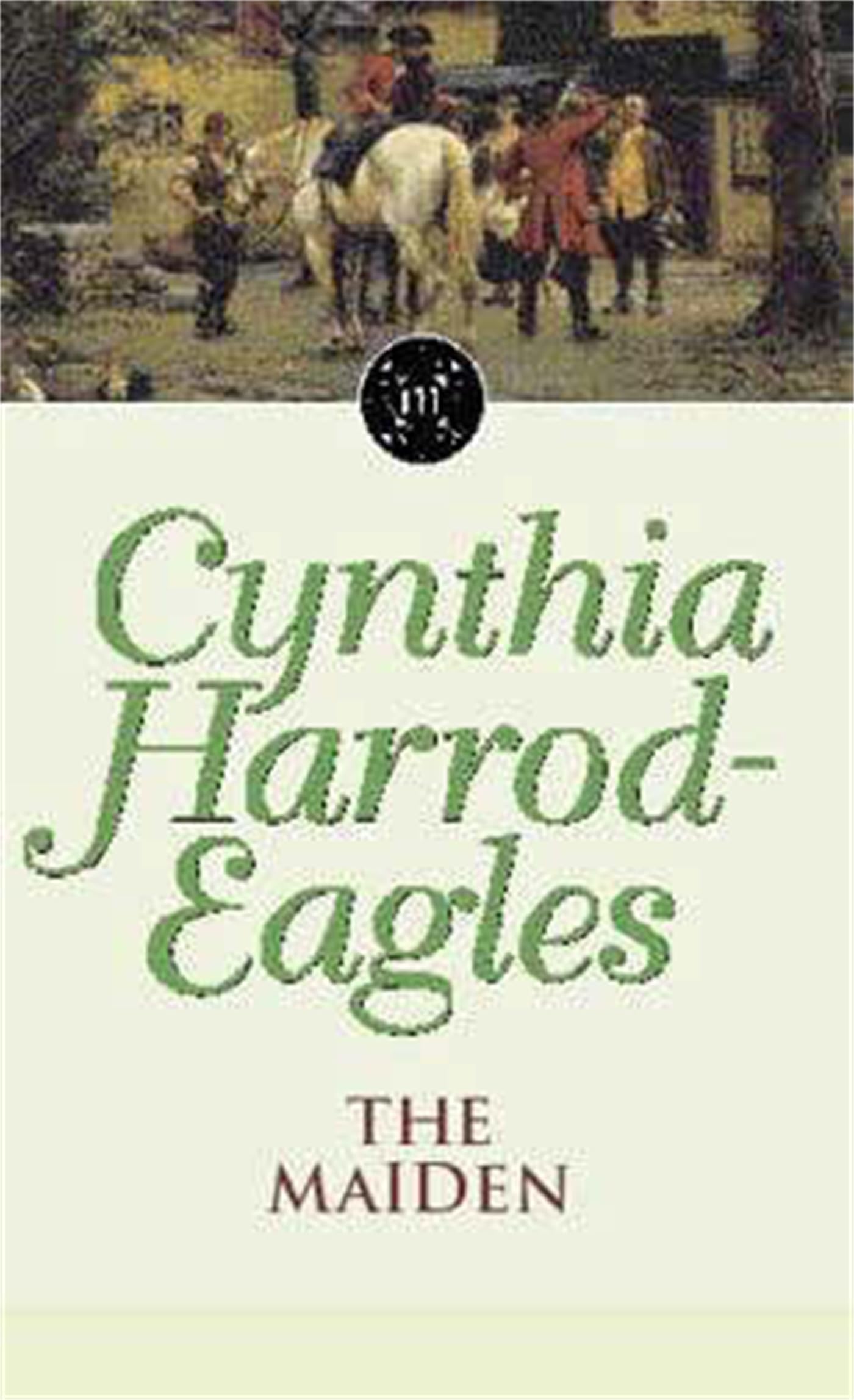 The Maiden The Morland Dynasty Book 8 by Cynthia Harrod-Eagles PAPERBACK