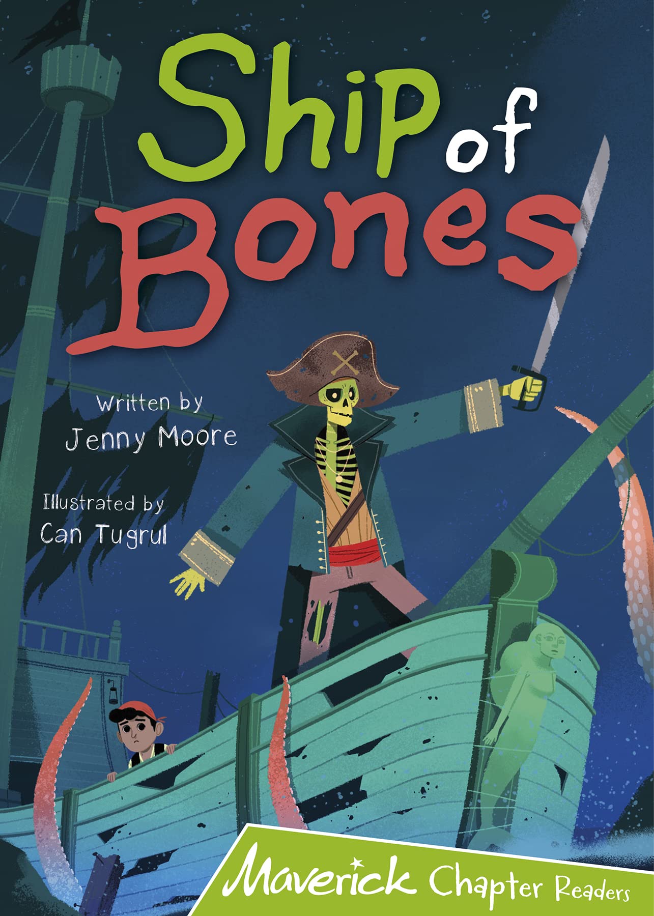 Ship of Bones (Lime Chapter Reader) by Jenny Moore (Paperback Book)