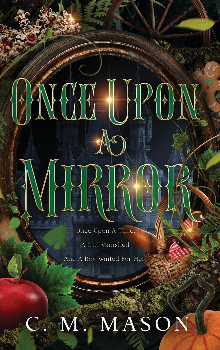 Once Upon A Mirror (An Everfell Fairy Tale)