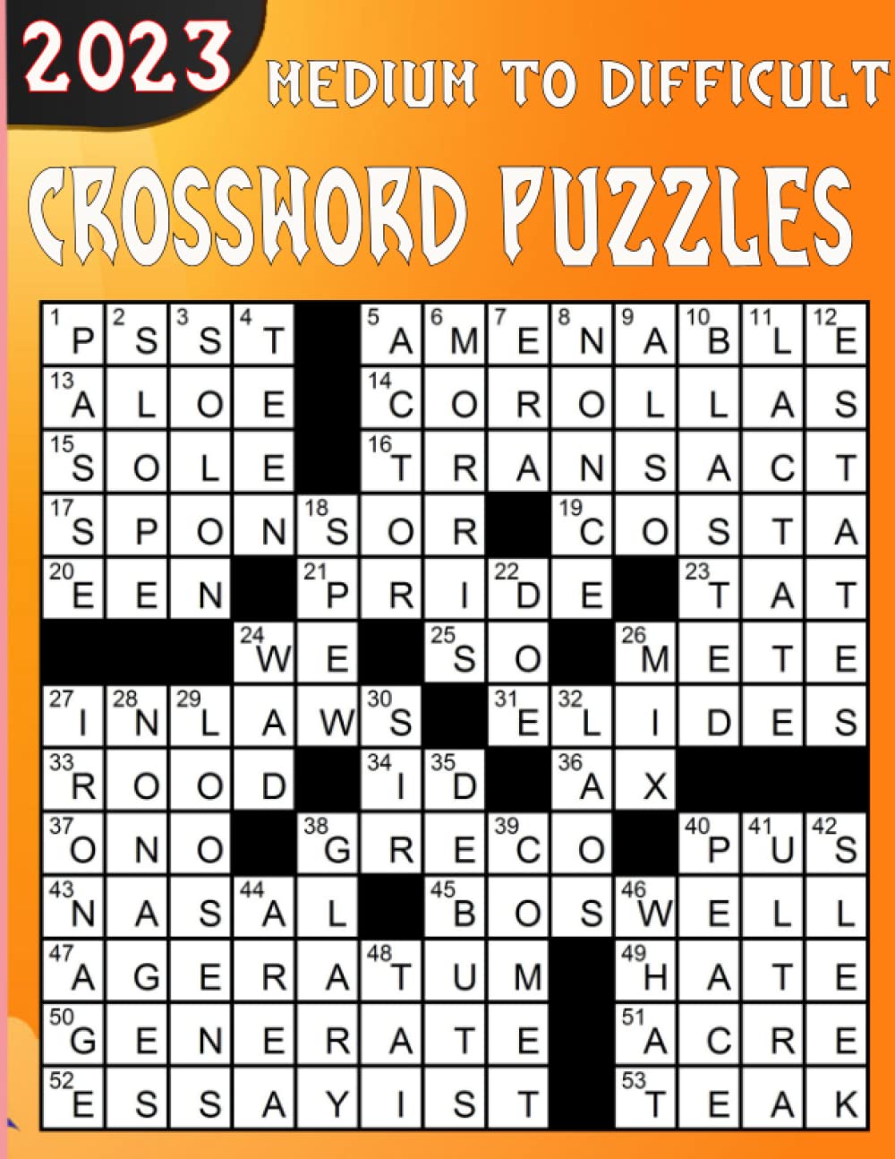 2023 Medium To Difficult Crossword Puzzles: Large-Print Easy Crossword Puzzles Book for Adults 50 Puzzles with Solutions to Enjoy Your Activity Hour