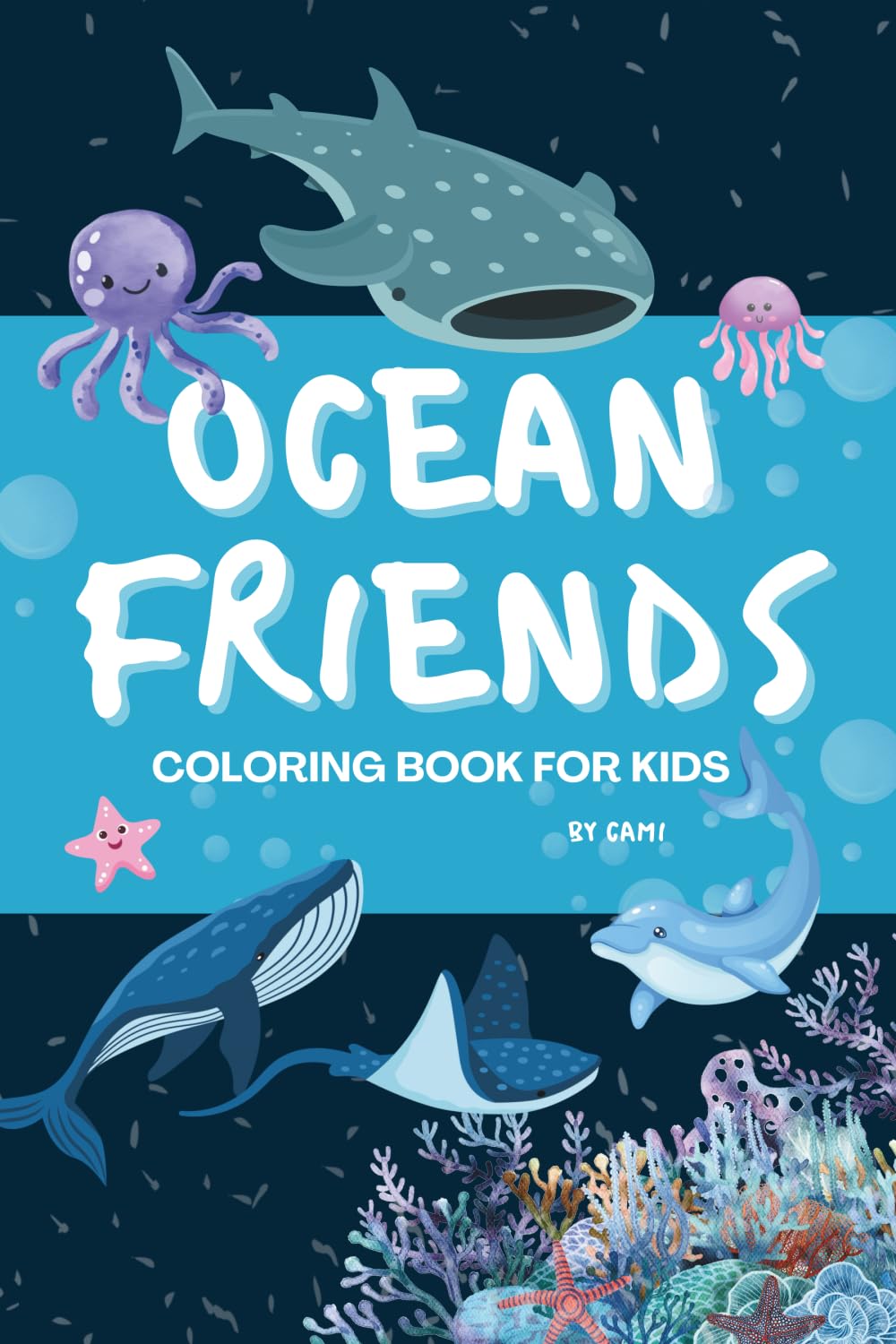 Ocean Friends: Coloring book for kids