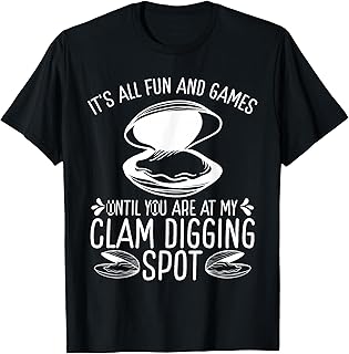 Clam Digging Spot Clamming Rake Funny Clam Digger T-Shirt