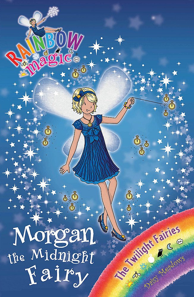 Morgan the Midnight Fairy. by Daisy Meadows: Daisy Meadows