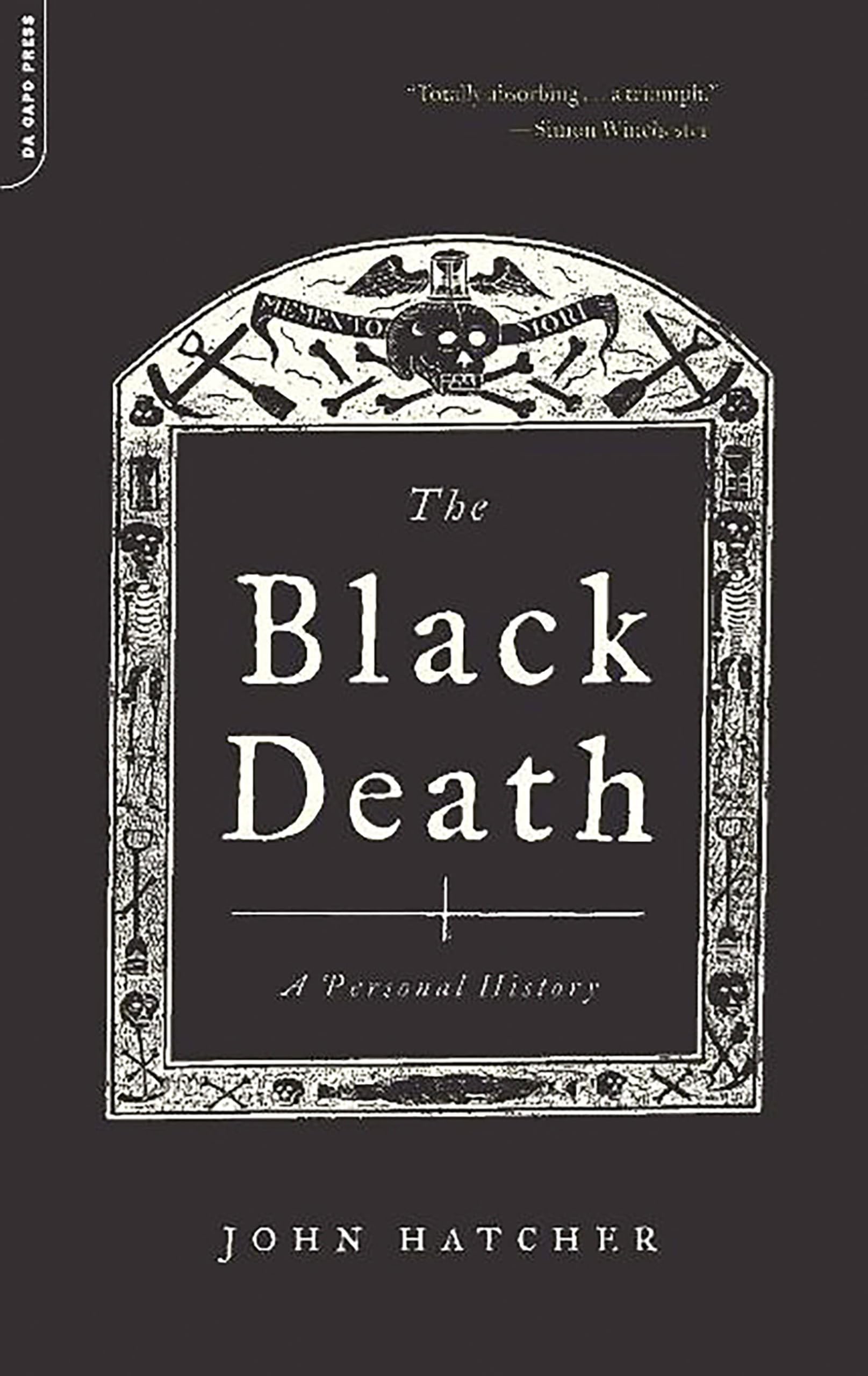The Black Death: A Personal History