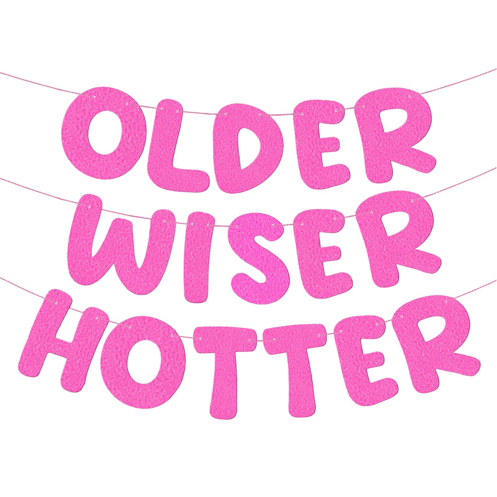 Fulmoon Older Wiser Hotter Banner Birthday sign, Light Pink