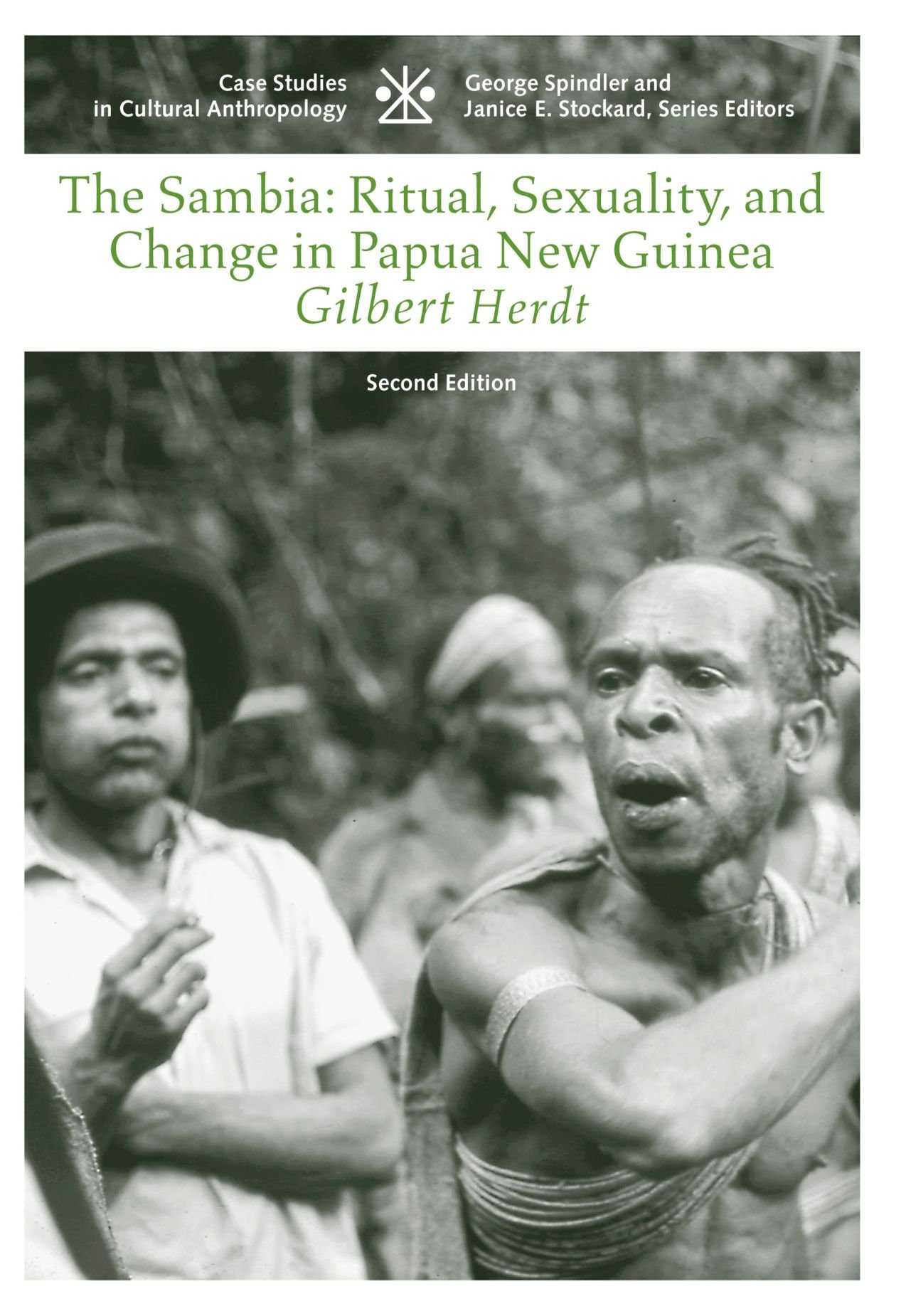 The Sambia: Ritual, Sexuality, and Change in Papua New Guinea (Case Studies in Cultural Anthropology) 2nd Edition