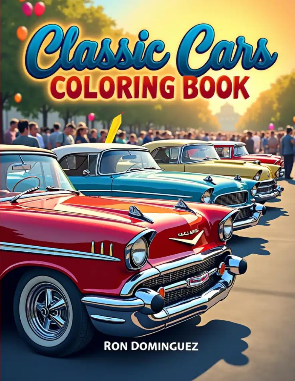 Classic Cars Coloring Book (Car's and Truck's Coloring Books)
