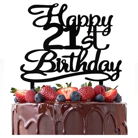 Amazon Com Happy 21st Birthday Cake Topper Black Acrylic Number 21 Cake Topper Twenty One Years Old Fabulous Party Decoration Supplies Toys Games