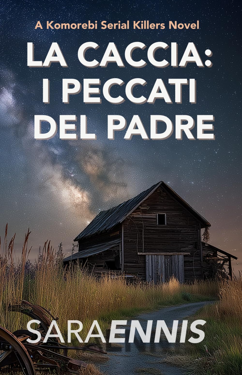 La Caccia: I Peccati del Padre: Komorebi – Serie Thriller Psicologica