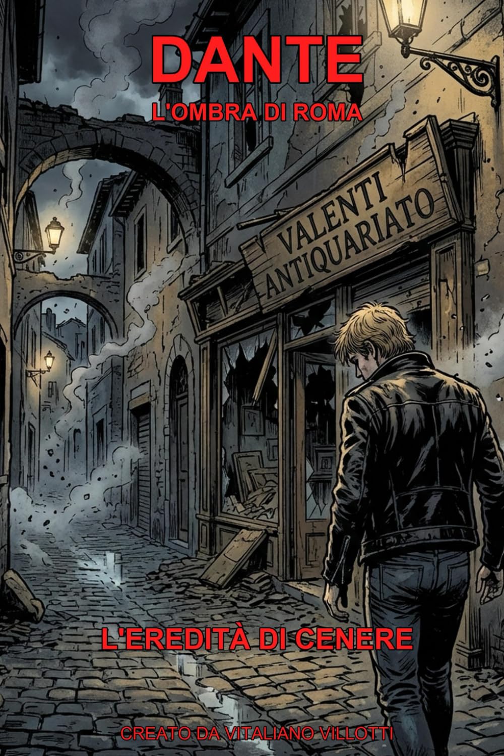 Dante: L'Eredità di Cenere (Dante L'ombra di Roma)