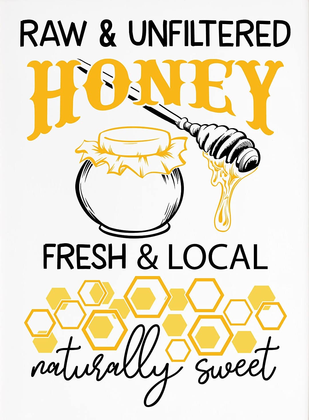 Yivxa Tin-2665 Raw And Unfiltered Honey Sign Selling Sign For Storefront Marketing Tin Signs For Garage 8X12 Inch