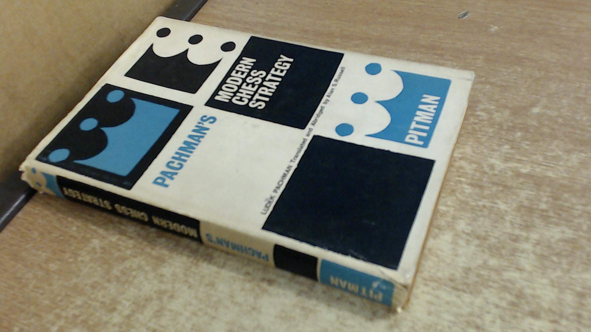 Pachmans Modern Chess Strategy