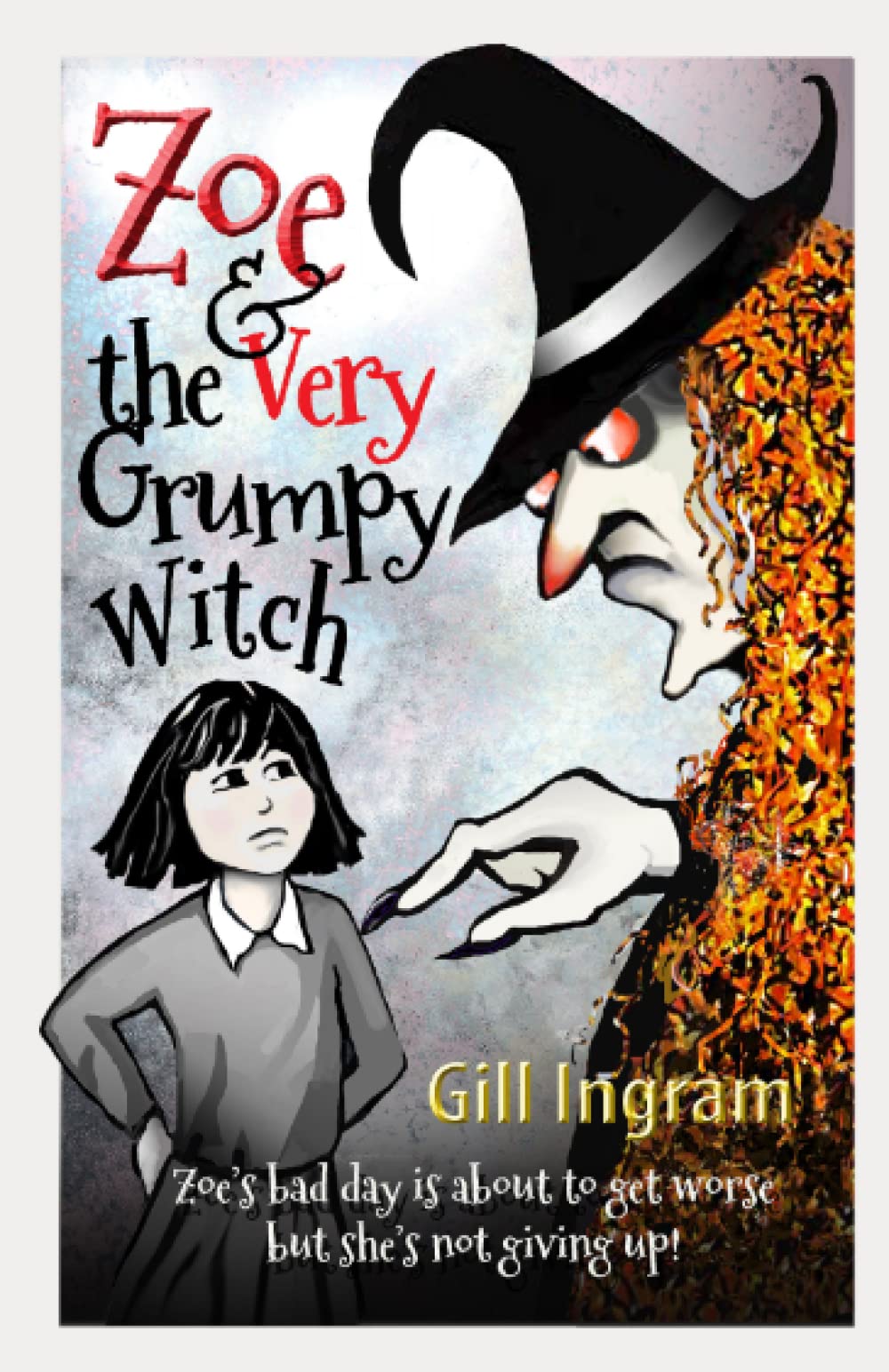 Zoe & the Very Grumpy Witch