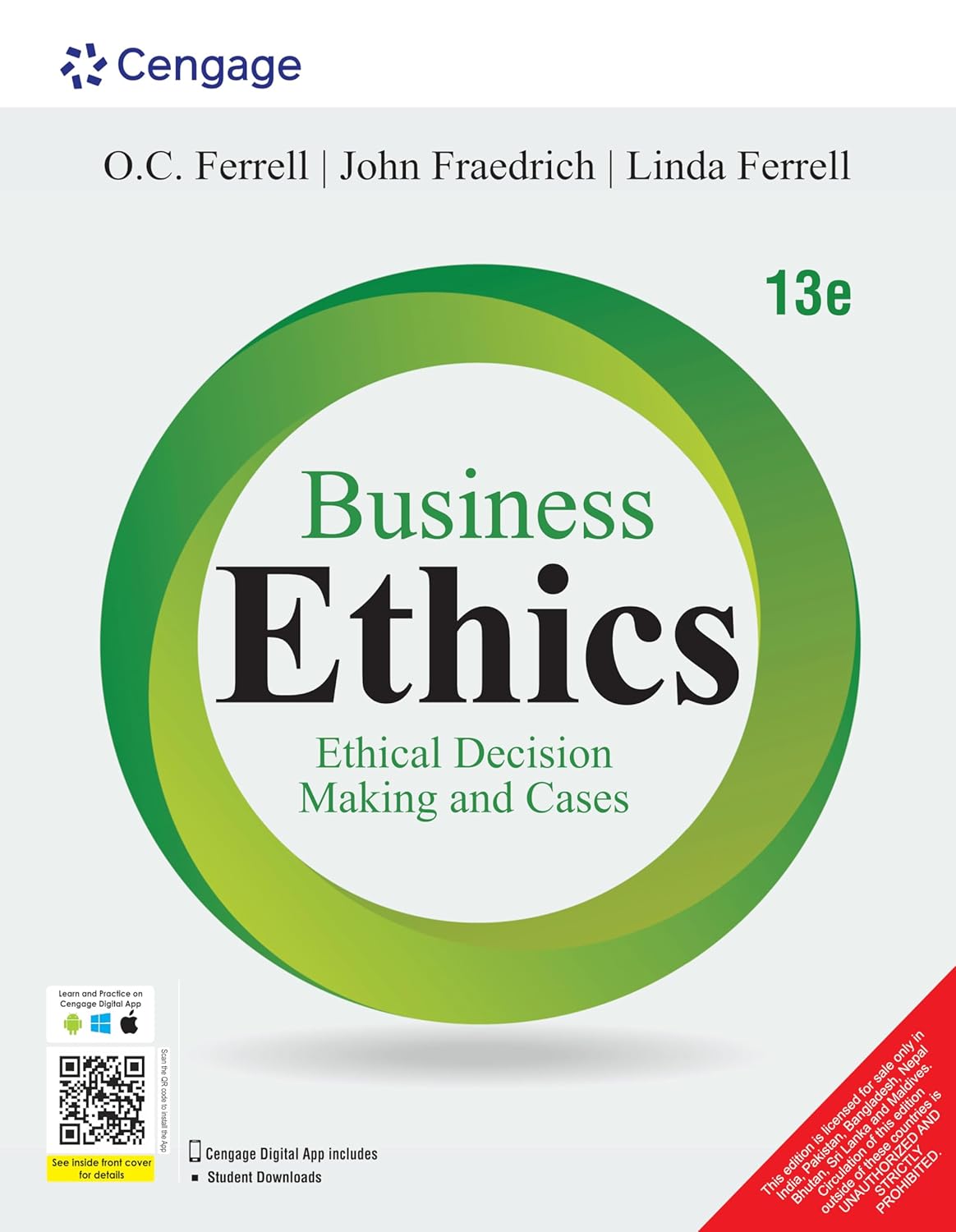 Business Ethics: Ethical Decision Making and Cases: Ferrell/ Fraedrich ...