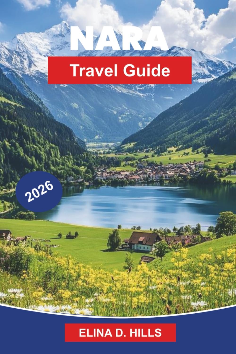 NARA Travel Guide 2026: Discover Ancient Temples, Sacred Deer Parks, Historic Landmarks, Local Cuisine, and Practical Tips for Your Japan Trip