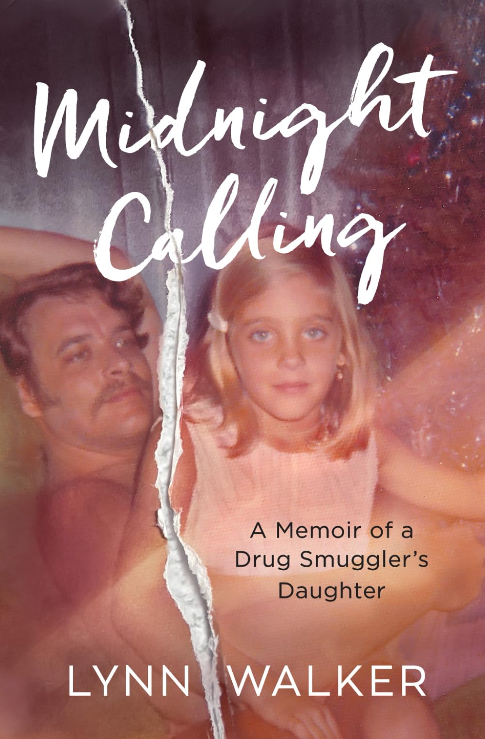 Midnight Calling: A Memoir of a Drug Smuggler's Daughter (Nonfiction Addiction)