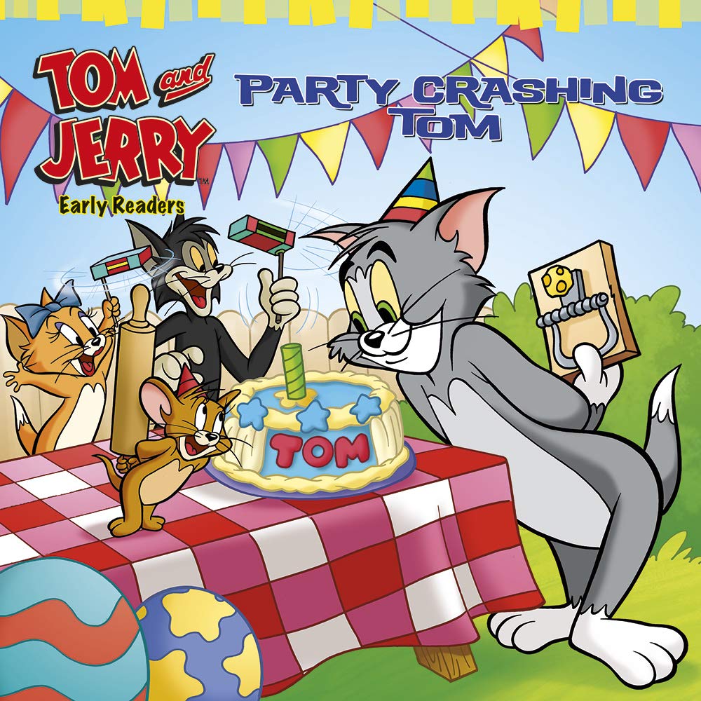 Tom and Jerry Early Readers Party Crashing Paperback