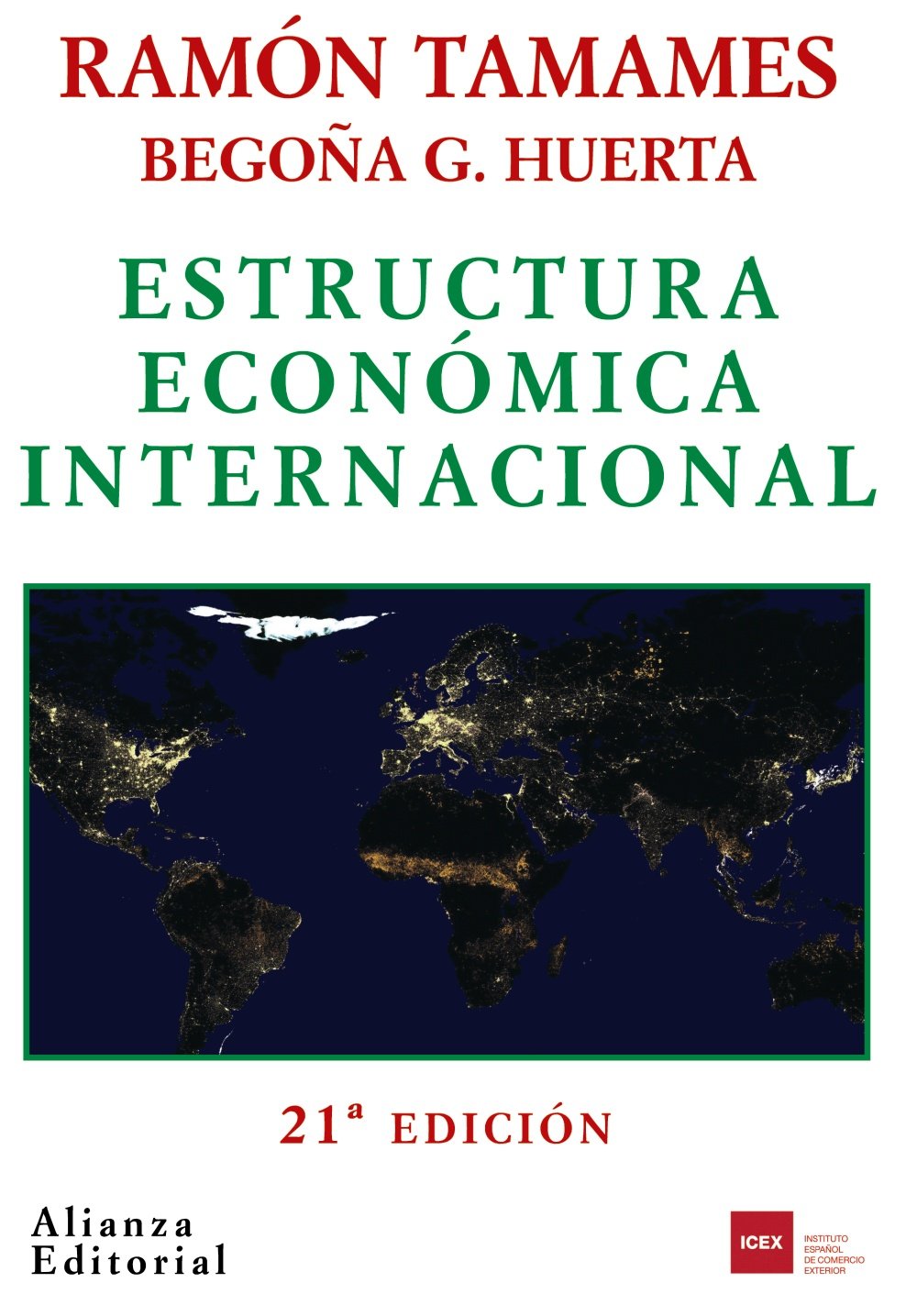 Estructura económica internacional (El libro universitario - Manuales)