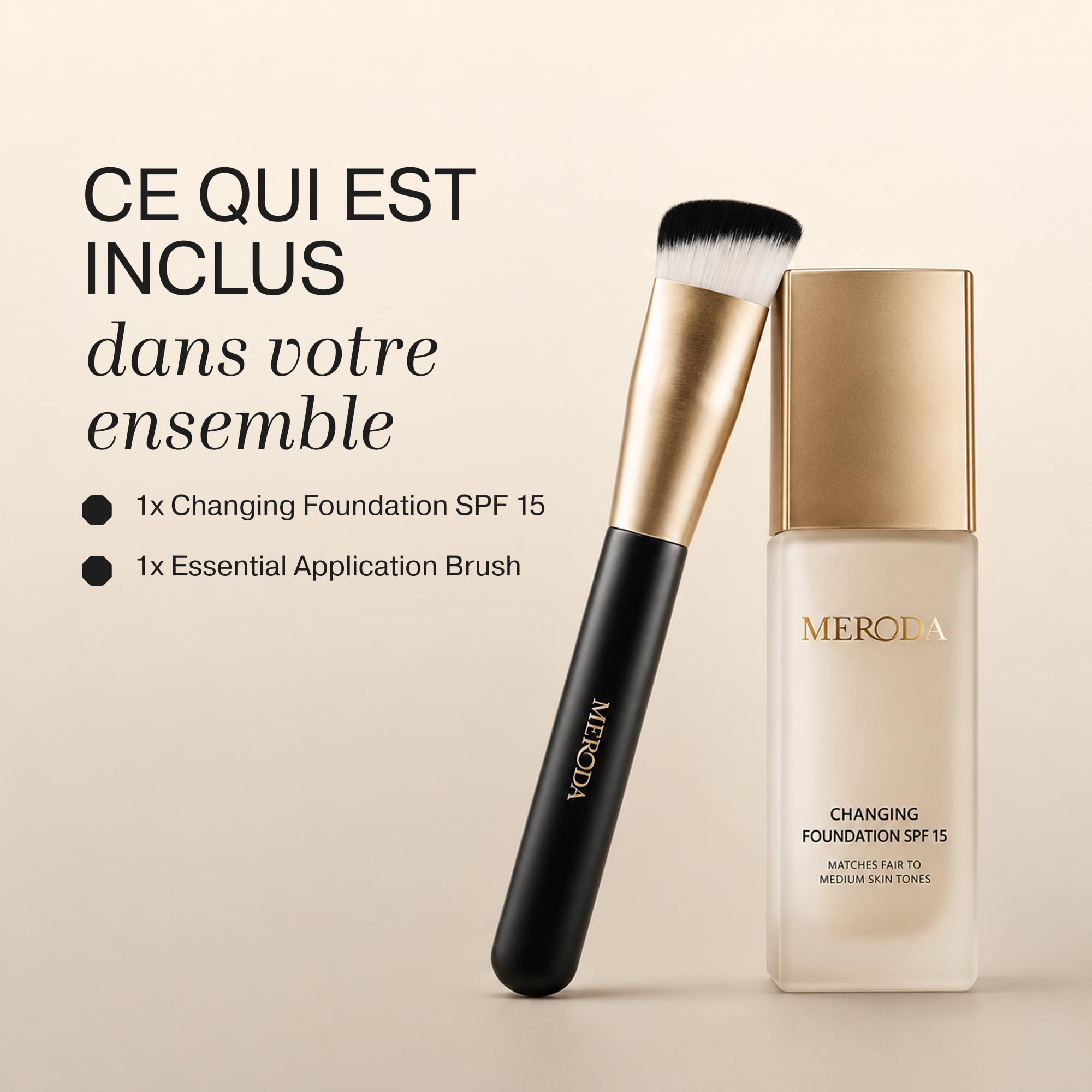 MERODA® Changing Foundation SPF 15 [Peau claire à moyenne] – Ensemble de pinceaux essentiels