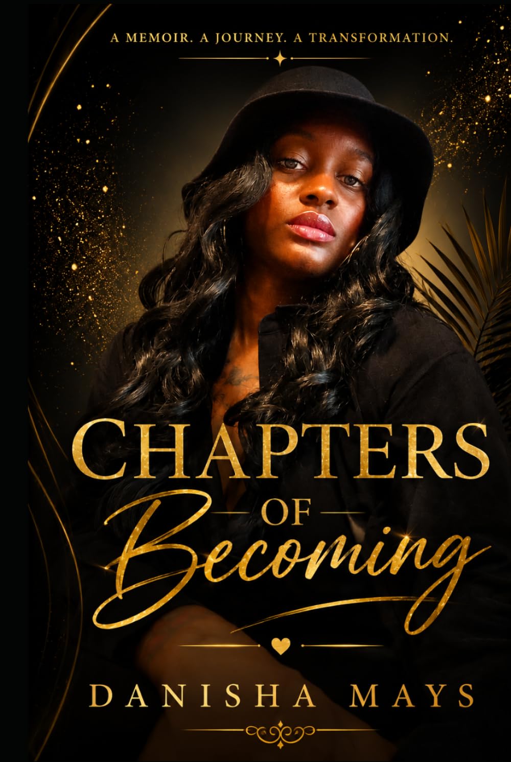 Chapters Of Becoming: A Memoir of Love, Motherhood, and Finding