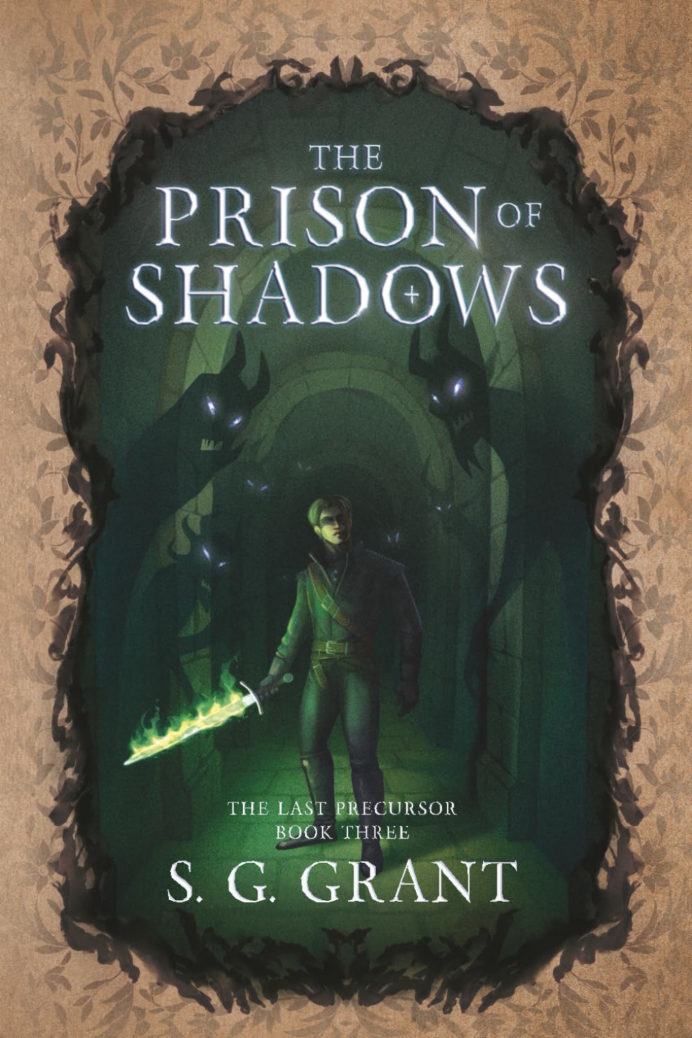 The Prison of Shadows: 3 (The Last Precursor)