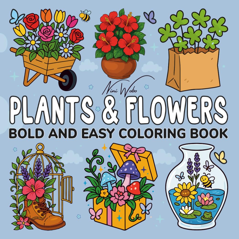 Bold and Easy Flowers & Plants Coloring Book: 51 Big and Simple Designs for Adults, Seniors, and Kids