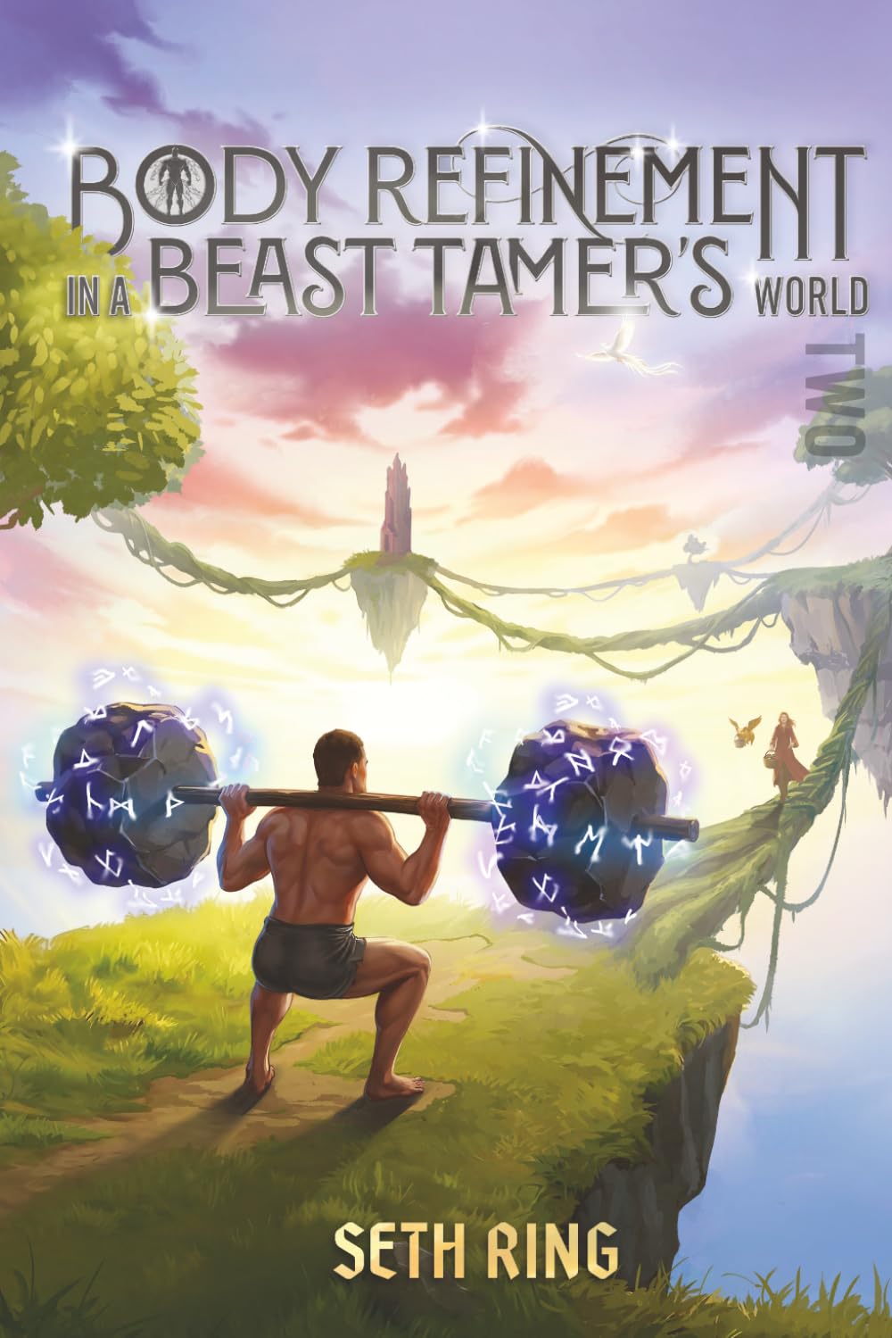 Body Refinement in a Beast Tamer's World 2: A LitRPG Adventure